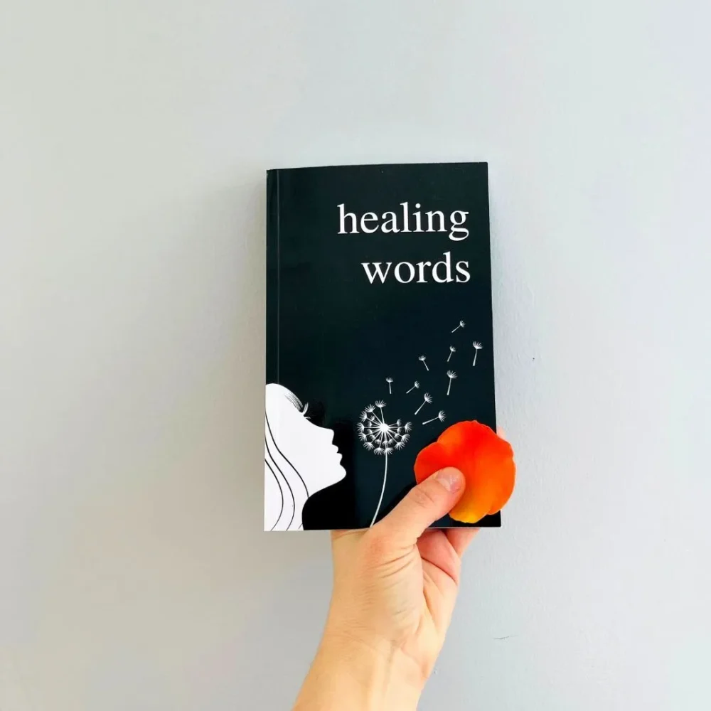 Healing Words: A Poetry Collection for Broken Hearts