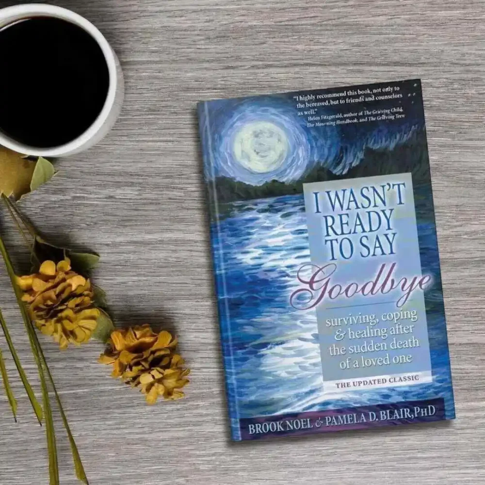 I Wasn't Ready to Say Goodbye